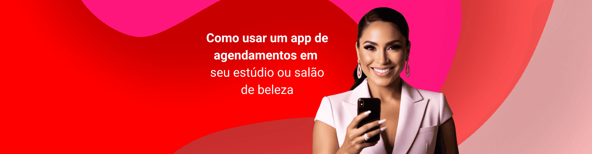 Como usar um app de agendamentos em seu estúdio ou salão de beleza